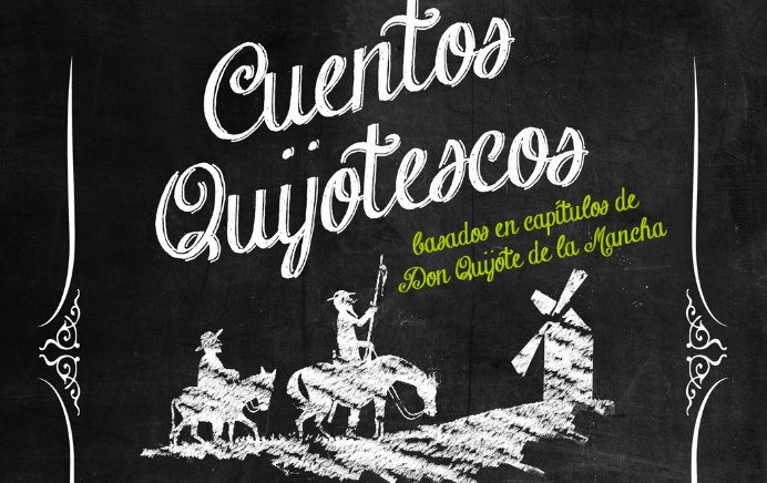 ‘Cuentos Quijotescos’, espectáculo infantil en torno a la figura del Quijote