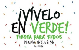¡Vívelo en verde! Fiesta para todos organizada por Plena Inclusión La Rioja