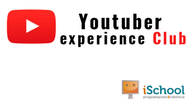 Youtuber Experience Club o cómo convertirte en un Youtuber