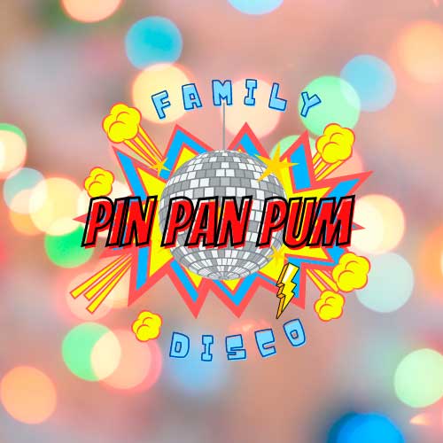 pin-pan-pum-family-disco