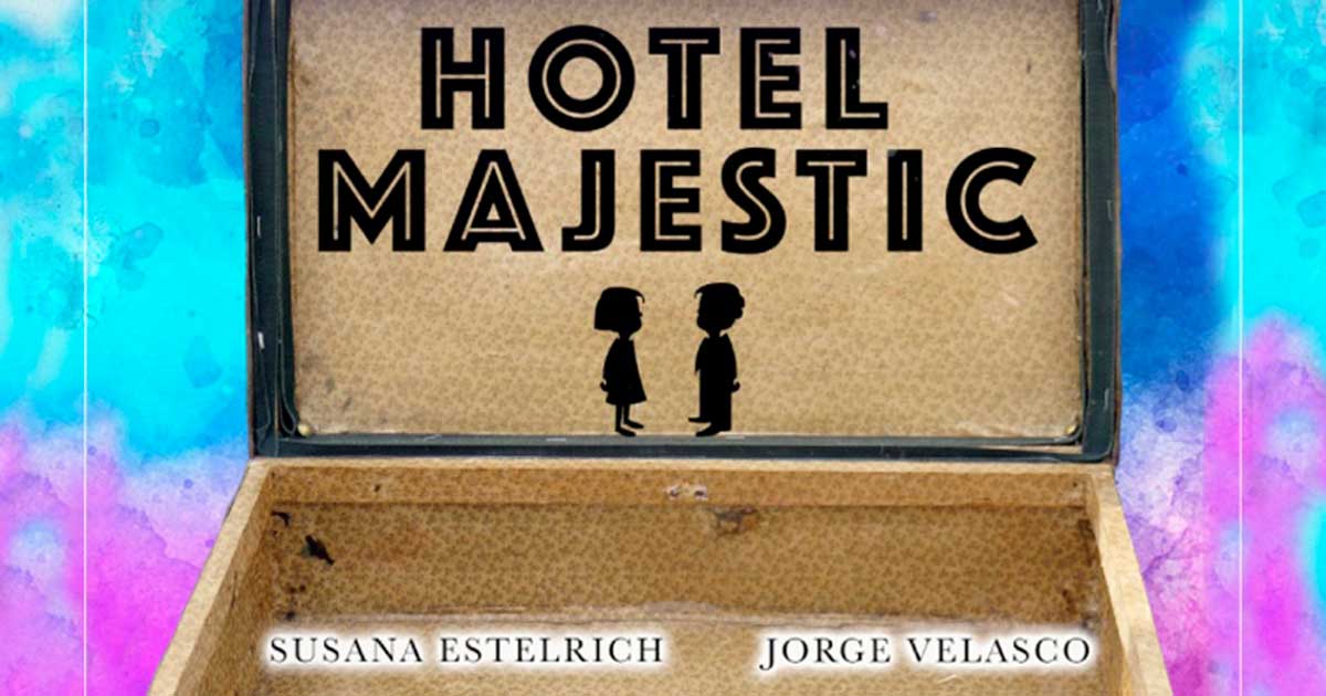 Sala Negra presenta: “Gran Hotel Majestic”